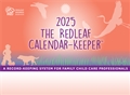 Redleaf Calendar-Keeper 2025: A Record-Keeping System for Family Child Care Professionals