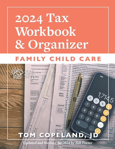 Family Child Care 2024 Tax Workbook & Organizer