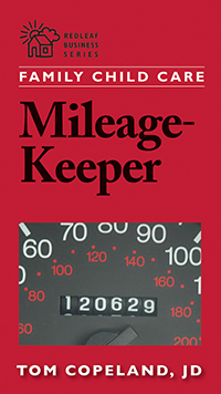 Family Child Care Mileage-Keeper: The Complete Mileage Log