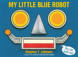 My Little Blue Robot