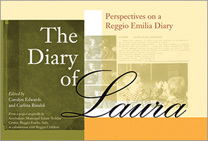 The Diary of Laura: Perspectives on a Reggio Emilia Diary