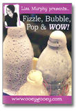 Lisa Murphy DVD Fizzle, Bubble, Pop & Wow!